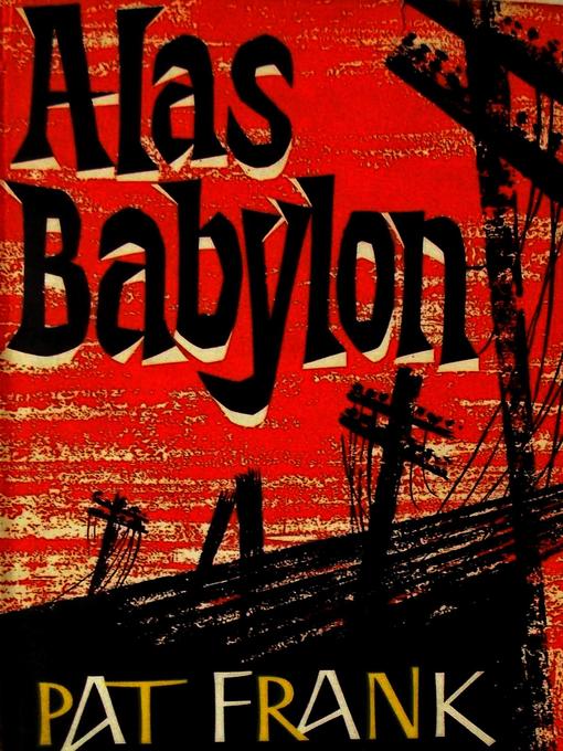 Title details for Alas, Babylon by Pat Frank - Wait list